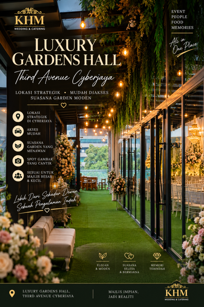 Dewan Kahwin Cyberjaya Luxury Gardens Hall