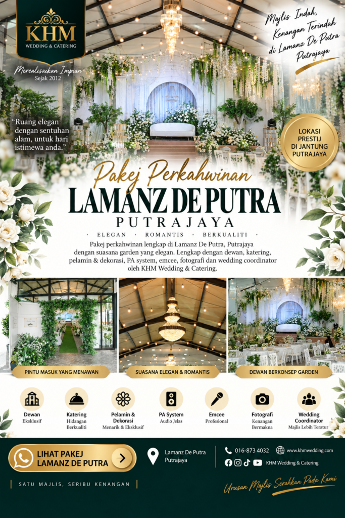 Pakej Kahwin Lamanz De Putra Putrajaya 2026/2027 KHM Wedding
